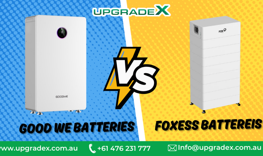 GoodWe vs Fox ESS Solar Batteries