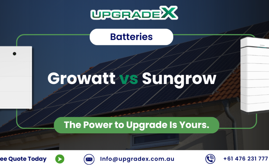 Upgrade X Blog (14) Growatt vs Sungrow Batteries