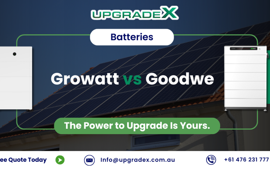 GoodWe vs Growatt Solar Batteries