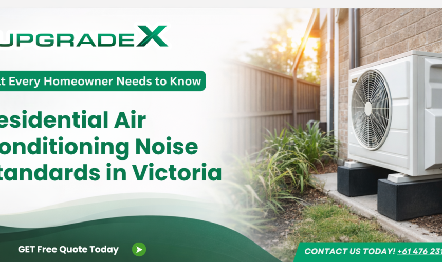 Air Conditioning Noise Standards in Victoria