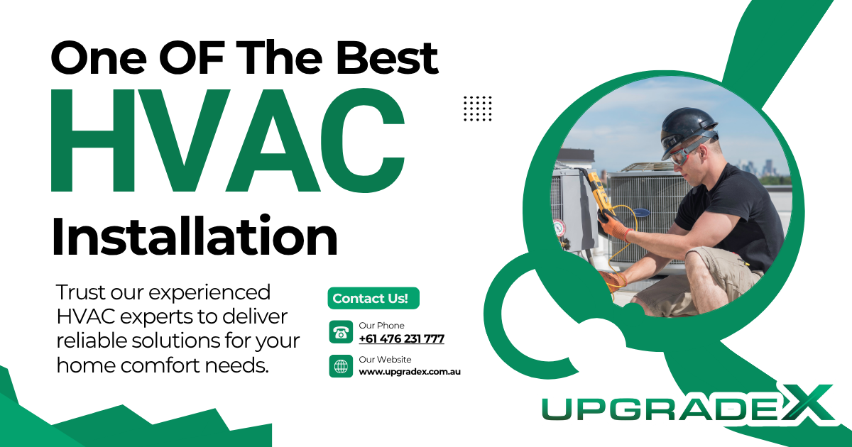 Upgrade X Blog (32) HVAC Installation Services