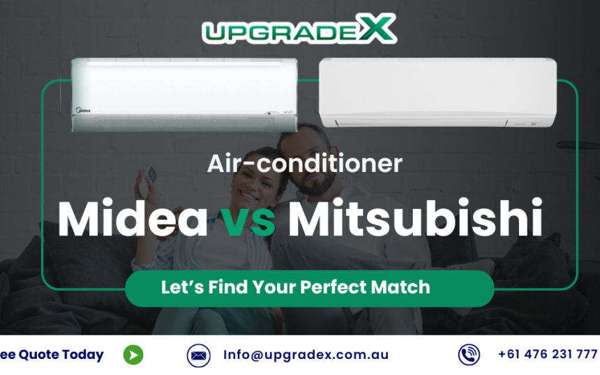 Upgrade X Blog (4) Midea vs Mitsubishi Air Conditioners
