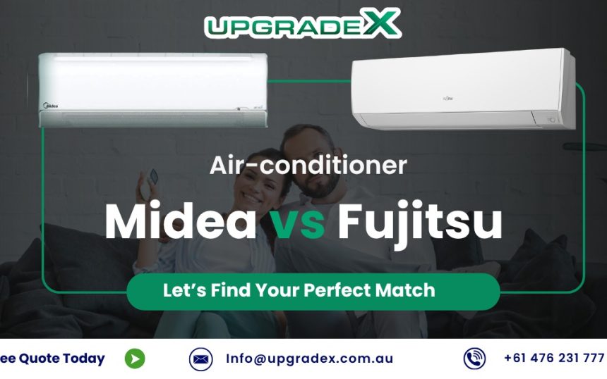 Midea vs Fujitsu