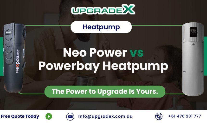 Neo Power vs Powerbay Heat Pump