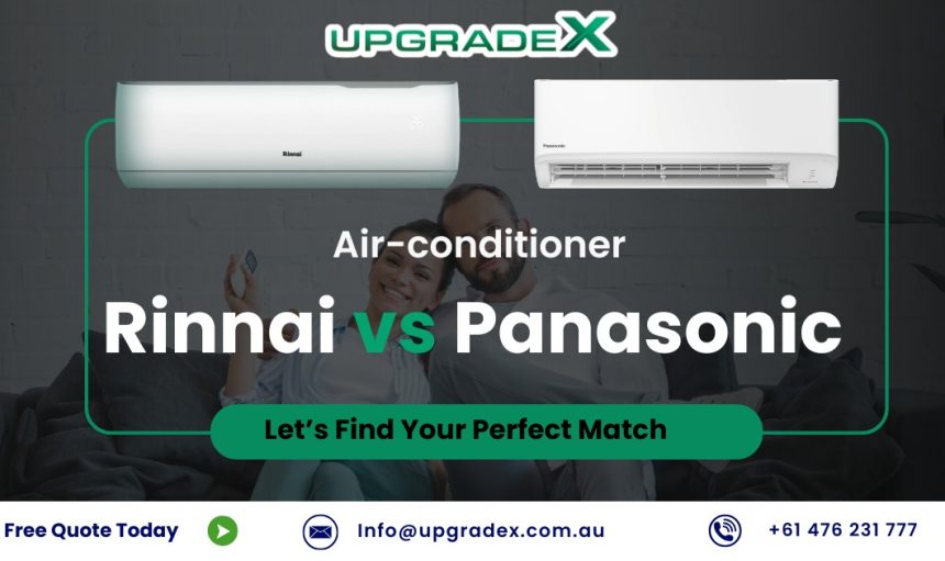 Rinnai vs Panasonic Air Conditioners