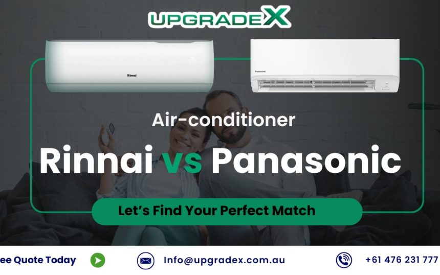 Rinnai vs Panasonic Air Conditioners
